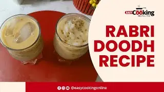 Rabri Doodh Recipe | How to make Rabri Milk at Home