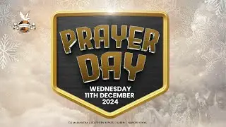 PRAYER DAY  | WEDNESDAY SERVICE | PROPHETE JOEL LUTUKA | 11.12.2024