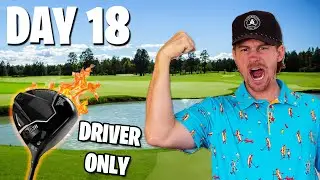 Day 18 of Shooting EVEN PAR With One Golf Club... (Driver)