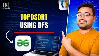 L-20 Toposort using DFS | graphs | GFG | Java | DSA | Hindi