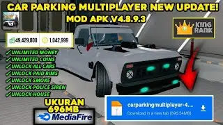CAR PARKING MULTIPLAYER NEW UPDATE | MOD APK V4.8.9.3 UNLOCK ALL EVERYTHING | CPM 2023