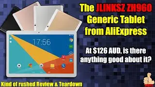 The $126 JLINKSZ ZH960 Generic Tablet from AliExpress - Rushed Review + Teardown (iHope Prologue)