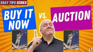 ⚡Buying Sports Cards on eBay Tips Part 1: Auctions vs Buy It Now💲💲💲