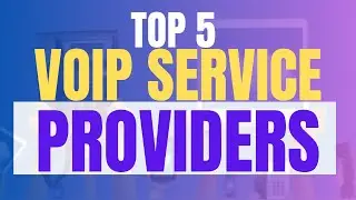 Best VoIP Service Providers 2025: Top 5 Cheap VoIP Phone Systems for Small Business