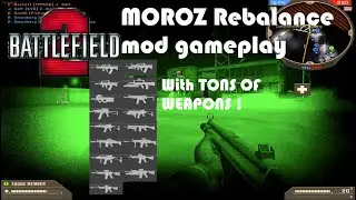 Battlefield 2 MOROZ Rebalance mod gameplay + Download Link