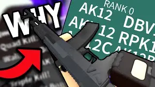 No but Why Are There So Many AK12s in Phantom Forces?
