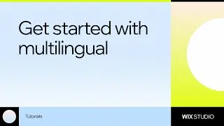How to get started with multilingual on Wix Studio