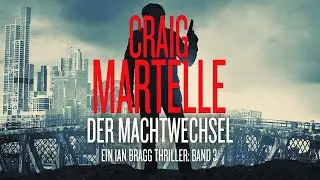 Der Machtwechsel - Ein Ian Bragg Thriller: Band 3 (Kapitel 1 - 3)