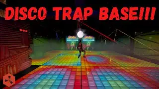 Rust- DISCO TRAP BASE!!!