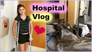 Hospital Vlog: Hip Surgery