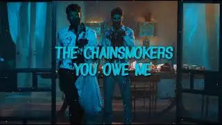 The Chainsmokers - You Owe Me (Instrumental)