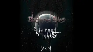 [Dubstep] Blackened Skies - Eternal Nights EP (FLP PLAYTHROUGH)