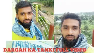 🔴Live Dargah Ka Tanki Video 2025 | 7th Mela Meera shah R.a Dargah Madhuvan Mau