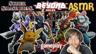 ASMR | Smash Bros Beyond Melee Casual Gameplay - 5 NEW FIGHTERS! w/ Controller Sounds & Gum Chewing