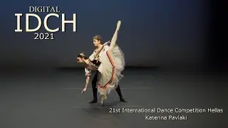 International Ballet Competition Hellas - Digital IDCH 2021