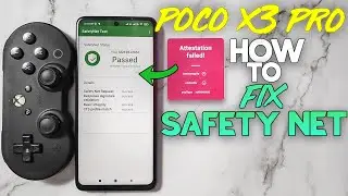 Poco X3 Pro | Fix SafetyNet After Bootloader Unlocked | Magisk | Zygisk Method
