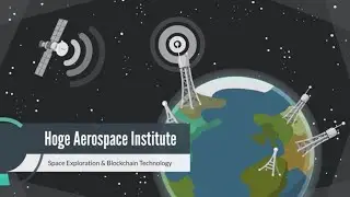 Block Chain Technology In Space Brought  To You By The Hoge Aerospace Institute (HAI)