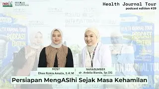 Health Journal Tour PODCAST EDITION #39 