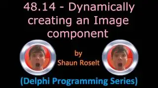Delphi Programming Series: 48.14 - Dynamically creating a Image component