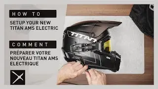 How to Setup your New Titan AMS Electric Helmet for Trail and Backcountry | Titan AMS Unboxing