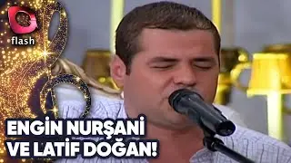 Engin Nurşani ve Latif Doğan'dan Muhteşem Düet! | 23 Eylül 2010