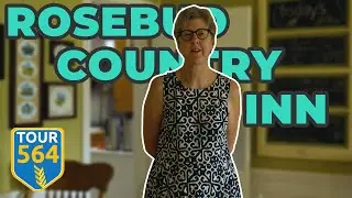 Rosebud Country Inn | Tour 564