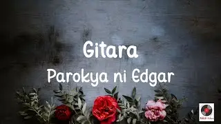Gitara - Parokya ni Edgar (Lyrics)