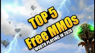 Top 5 FREE MMOs To Start 2026
