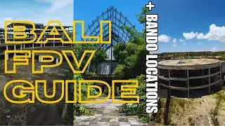 Planning to FPV in Bali? | 5 Quick Tips and Bando Locations