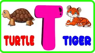 Letter T story | Kids Learning Alphabet T | English Alphabet | Educational Videos For Toddlers