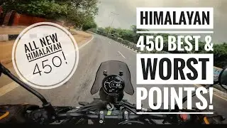 HIMALAYAN 450 Top 5 GOOD and BAD Things | First Impressions