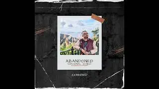 Abandoned (Piano Demo) - Original Song