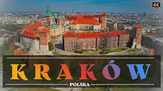 Cracow Aerial Video | Kraków z drona | Poland | 4K