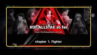 Last Glance at The King of Fighters All-Stars