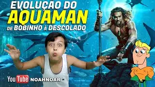 AQUAMAN - De herói bobinho a descolado