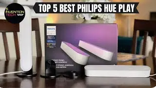 Top 5 Best Philips Hue Play