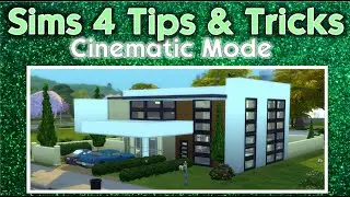 How to Set up Cameras in Cinematic Mode - Sims 4 Tips and Tricks!