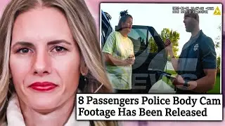 8 Passengers Police Body Cam Footage Has Been Released