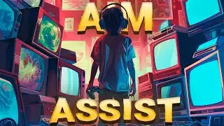 AIM ASSIST ПОЧЕМУ ОН СУЩЕСТВУЕТ?