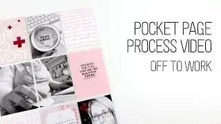Pocket Page Layout Process – Off to work