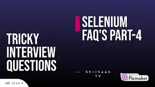 Selenium FAQ's part   4
