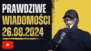 Prawdziwe wiadomości 26.08.2024 Nawrót Pandemii c19 obowiązek masek