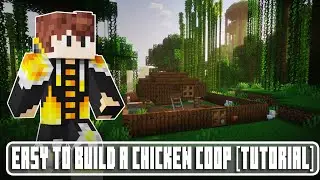 HOW TO Build A CHICKEN COOP IN Minecraft Full Tutorial