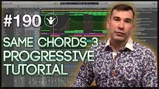 How To Make Progressive House + Logic Pro X Template | Live Electronic Music Tutorial 