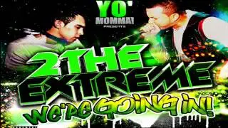 Keyes & X-Treme - We're Going In Mix!!!
