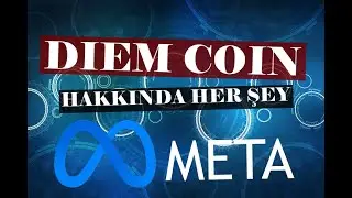 Diem Coin Yorumları, Analizleri ve Meta Platformu | Diem Coin Ne Zaman Çıkacak?