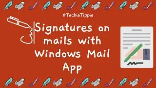 Signatures on mails with Windows Mail App.
