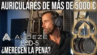 Audeze LCD-5 - Is the TOP range worth it?
