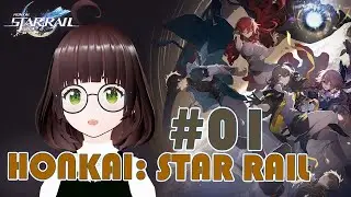 Ringo's FIRST TIME PLAYING HONKAI STAR RAIL #01