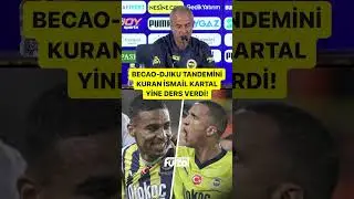Nasıl şampiyon olunur? Becao-Djiku tandemini kuran İsmail Kartal yine ders verdi!